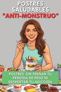 37+ Postres Saludables Quema-Grasa "Anti-Monstruo"